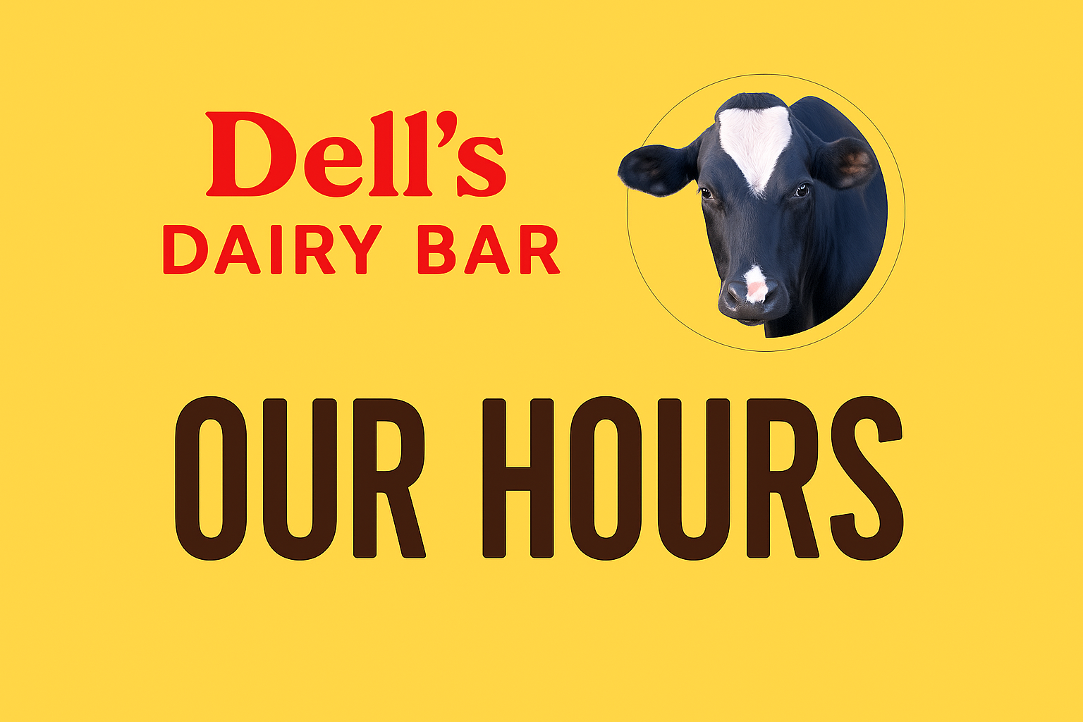Dell's Dairy Bar Hours